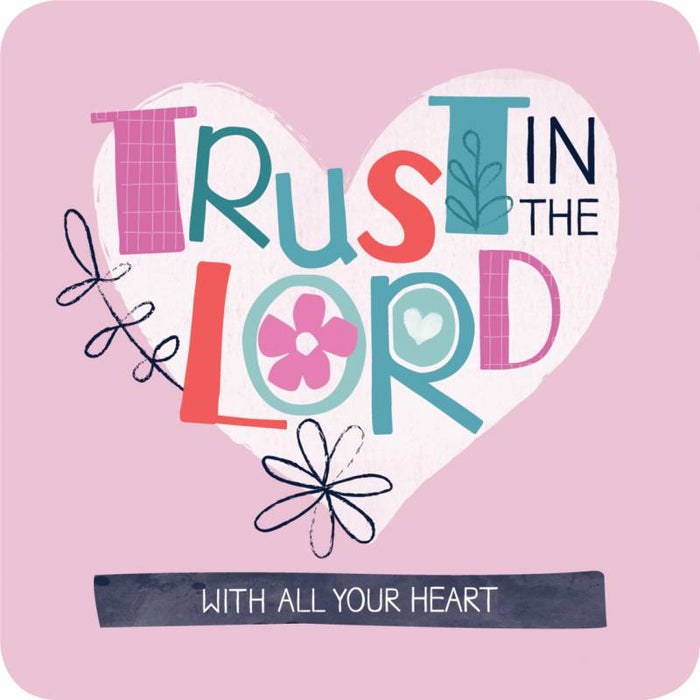 Trust In The Lord With All Your Heart, Coaster With Bible Verse Proverbs 3:5 Size 9.5cm Square