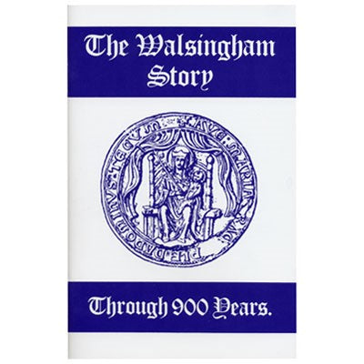 The Walsingham Story, by Arthur Bond