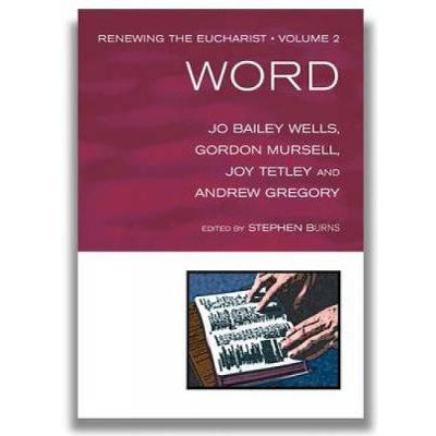 Word Volume 2, by Jo Bailey Wells, Gordon Mursell & Joy Tetley